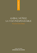 Imagen de portada del libro Aníbal Núñez, la voz inexpugnable