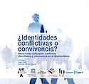 Imagen de portada del libro ¿Identidades conflictivas o convivencia?