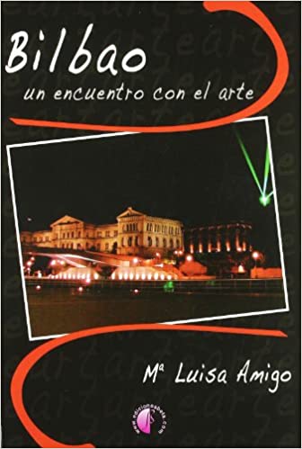 Imagen de portada del libro Bilbao, un encuentro con el arte