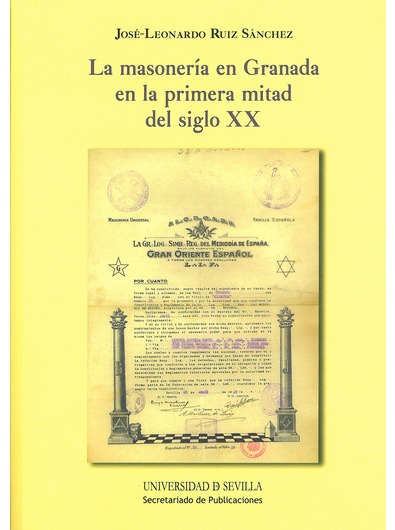 Imagen de portada del libro La masonería en Granada en la primera mitad del siglo XX