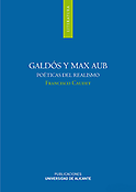 Imagen de portada del libro Galdós y Max Aub