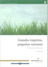 Imagen de portada del libro Grandes imperios, pequeñas naciones = Inperio handiak, nazio txikiak