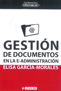 Imagen de portada del libro Gestión de documentos en la e-administración