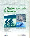 Imagen de portada del libro La gestión adecuada de personas