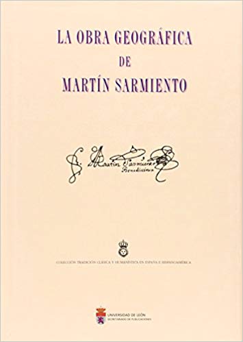 Imagen de portada del libro La obra geográfica de Martín Sarmiento