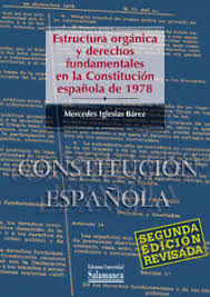 Imagen de portada del libro Estructura orgánica y derechos fundamentales en la Constitución española de 1978