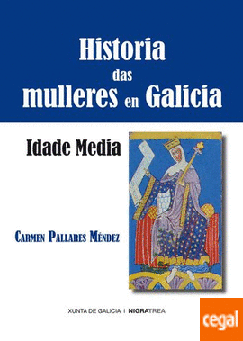 Imagen de portada del libro Historia das mulleres en Galicia. Idade Media