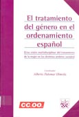 Imagen de portada del libro El tratamiento del género en el ordenamiento español : (una visión multidisciplinar del tratamiento de la mujer en los distintos ámbitos sociales)