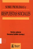 Imagen de portada del libro Sobre problemas y respuestas sociales : homenaje a Demetrio Casado