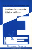 Imagen de portada del libro Estudios sobre cementerios islámicos andalusies