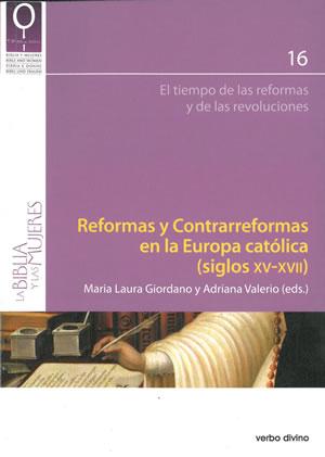 Imagen de portada del libro Reformas y contrarreformas en la Europa católica (siglos XV-XVII)