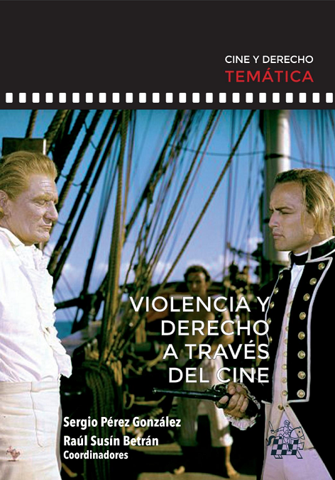 Imagen de portada del libro Violencia y derecho a través del cine