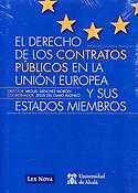 Imagen de portada del libro El Derecho de los contratos públicos en la Unión Europea y sus Estados Miembros