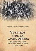 Imagen de portada del libro Vuestros y de la causa obrera