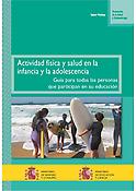 Imagen de portada del libro Actividad Física y Salud en la Infancia y la Adolescencia