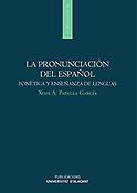 Imagen de portada del libro La pronunciación del español