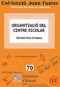 Imagen de portada del libro Organització del centre escolar