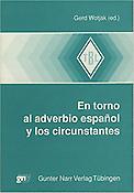 Imagen de portada del libro En torno al adverbio español y los circunstantes