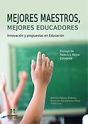 Imagen de portada del libro Mejores maestros, mejores educadores