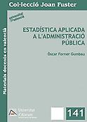 Imagen de portada del libro Estadística aplicada a l'Administració Pública