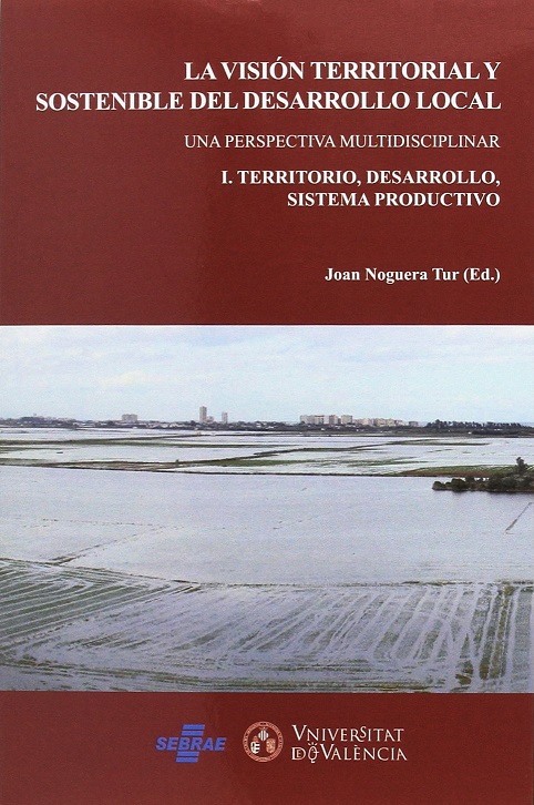 Imagen de portada del libro La visión territorial y sostenible del desarrollo local