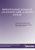 Imagen de portada del libro Representaciones sociales de los docentes sobre la gestión escolar