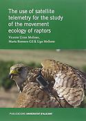 Imagen de portada del libro The use of satellite telemetry for the study of the movement ecology of raptors