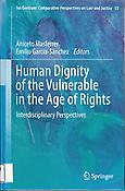 Imagen de portada del libro Human dignity of the vulnerable in the age of rights