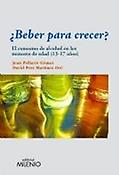 Imagen de portada del libro ¿Beber para crecer?