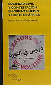 Imagen de portada del libro Sociedad civil y contestación en Oriente Medio y Norte de África
