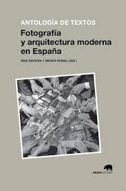 Imagen de portada del libro Fotografía y arquitectura moderna en España
