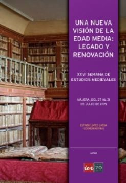 Imagen de portada del libro Una nueva visión de la Edad Media. Legado y renovación