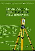 Imagen de portada del libro Introducción a la Topografía en la Ingeniería Civil
