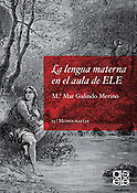 Imagen de portada del libro La lengua materna en el aula de ELE