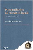 Imagen de portada del libro Diccionari històric del valencià col·loquial