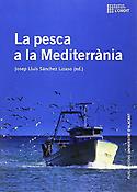 Imagen de portada del libro La pesca a la Mediterrània