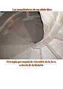 Imagen de portada del libro Las magulladuras de un sólido bien. El templo parroquial de Alcaudete de la Jara a través de la historia