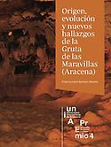 Imagen de portada del libro Origen, evolución y nuevos hallazgos de la Gruta de las Maravillas (Aracena)