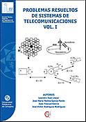 Imagen de portada del libro Problemas resueltos de sistemas de telecomunicaciones (vol. I)