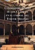 Imagen de portada del libro Contemporaneidad de los clásicos en el umbral del tercer milenio : actas del congreso internacional de los clásicos. La tradición grecolatina ante el siglo XXI (La Habana, 1 a 5 de diciembre de 1998)