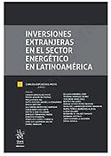 Imagen de portada del libro Inversiones Extranjeras en el Sector Energético en Latinoamérica