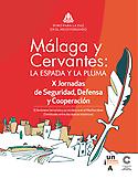 Imagen de portada del libro Málaga y Cervantes, la espada y la pluma