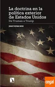 Imagen de portada del libro La doctrina en la política exterior de Estados Unidos