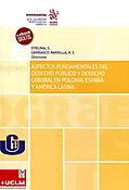 Imagen de portada del libro Aspectos fundamentales del derecho público y derecho laboral en Polonia, España y América Latina