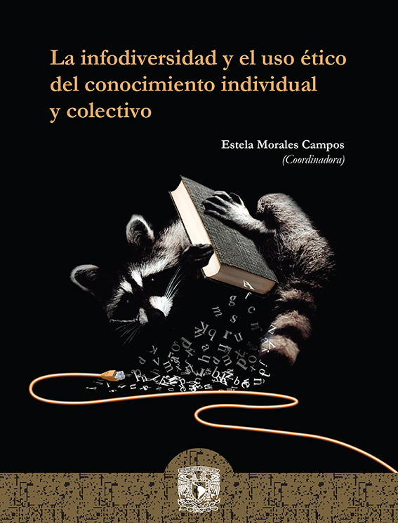Imagen de portada del libro La infodiversidad y el uso ético del conocimiento individual y colectivo