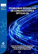 Imagen de portada del libro Problemas resueltos de comunicaciones ópticas (II)