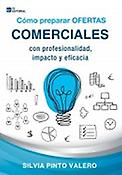 Imagen de portada del libro Cómo preparar ofertas comerciales con profesionalidad, impacto y eficacia