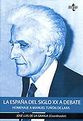 Imagen de portada del libro La España del siglo XX a debate