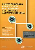 Imagen de portada del libro Puntos críticos en la protección por desempleo y el cese de la actividad autónoma