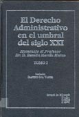 Imagen de portada del libro El derecho administrativo en el umbral del siglo XXI